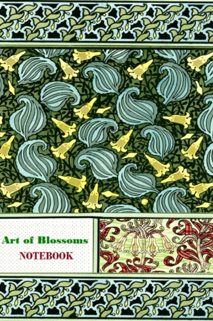 Art of Blossoms NOTEBOOK [ruled Notebook/Journal/Diary to write in, 60 sheets, Medium Size (A5) 6x9 inches], Paperback / softback Book