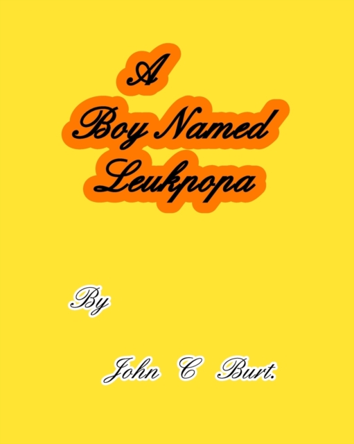 A Boy Named Leukpopa., Paperback / softback Book