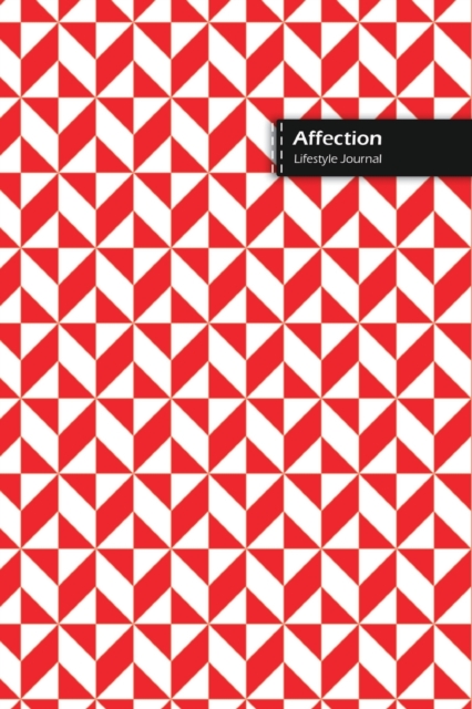 Affection Lifestyle Journal, Blank Write-in Notebook, Dotted Lines, Wide Ruled, Size (A5) 6 x 9 In (Red), Paperback / softback Book