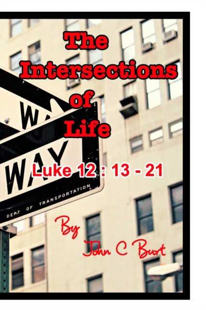 The Intersections of Life., Paperback / softback Book