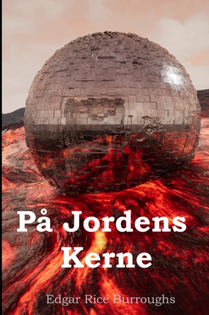 Ved Jordens Kerne; At the Earth's Core, Danish edition, Paperback / softback Book