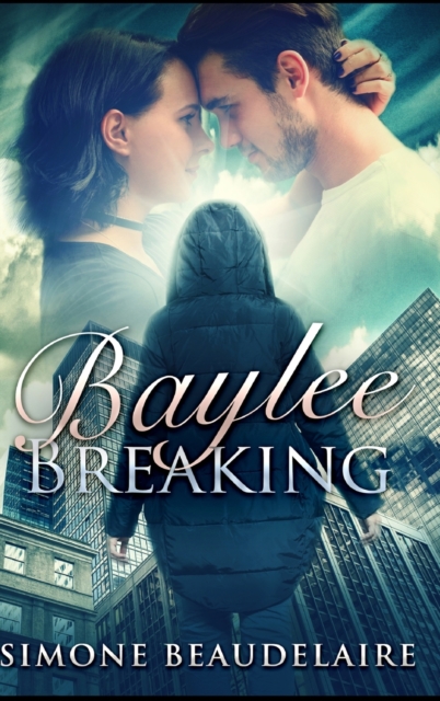 Baylee Breaking, Hardback Book
