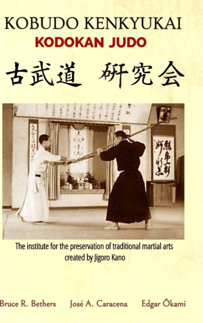 Kobudo Kenkyukai - Kodokan Judo (English), Hardback Book