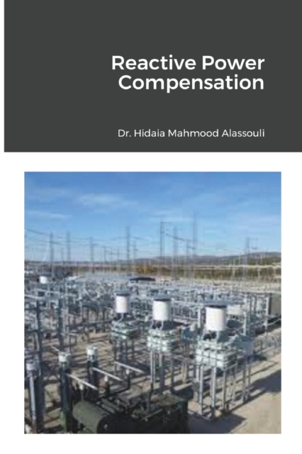 Reactive Power Compensation, Paperback / softback Book