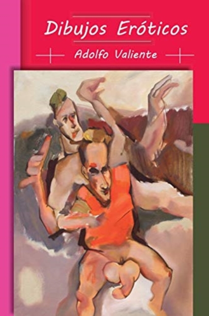 Dibujos Er?ticos - Adolfo Valiente, Paperback / softback Book