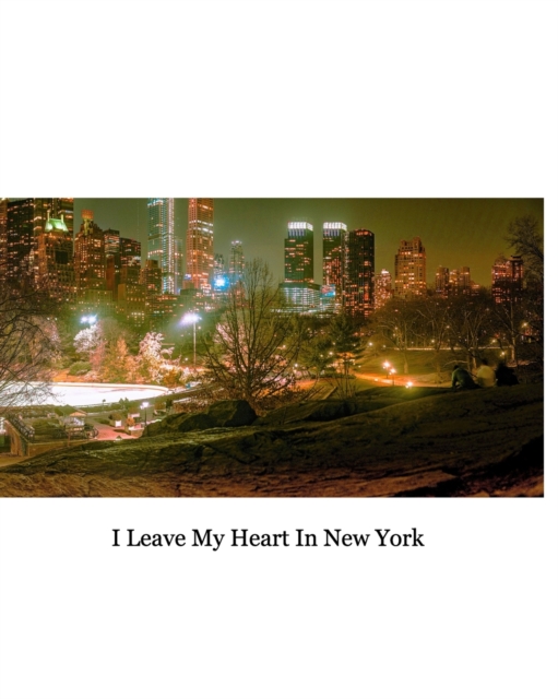 I Love New York, Paperback / softback Book