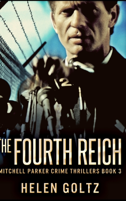The Fourth Reich, Hardback Book