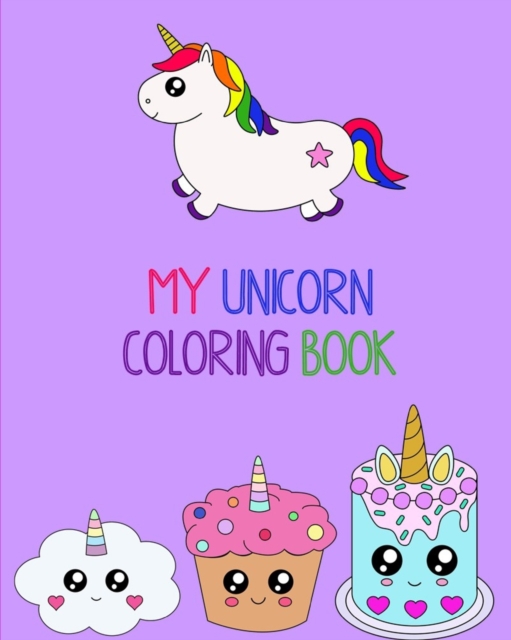 My Unicorn Coloring Book, Paperback / softback Book