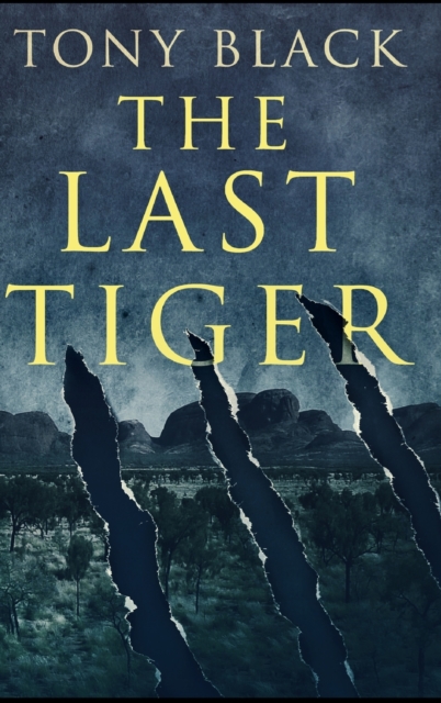 The Last Tiger, Hardback Book