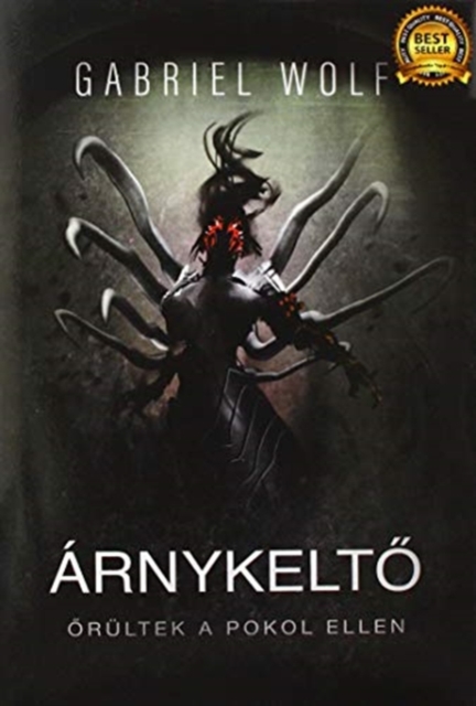 Arnykelt&#337;, Hardback Book