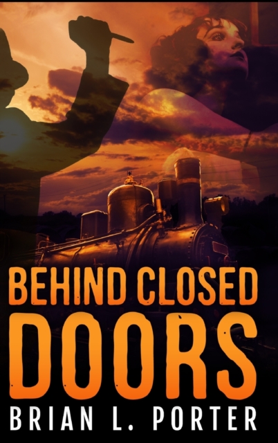 Behind Closed Doors, Hardback Book