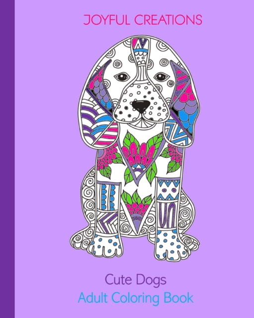 Cute Dogs : Adult Coloring Book (US Edition), Paperback / softback Book