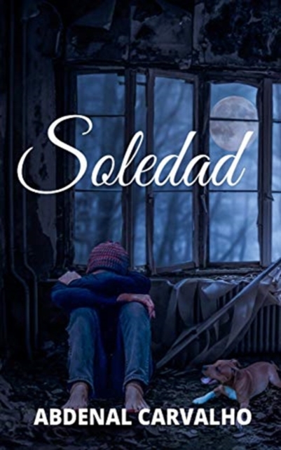 Soledad : Romance de Ficci?n, Hardback Book