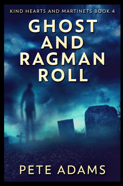 Ghost And Ragman Roll, Paperback / softback Book