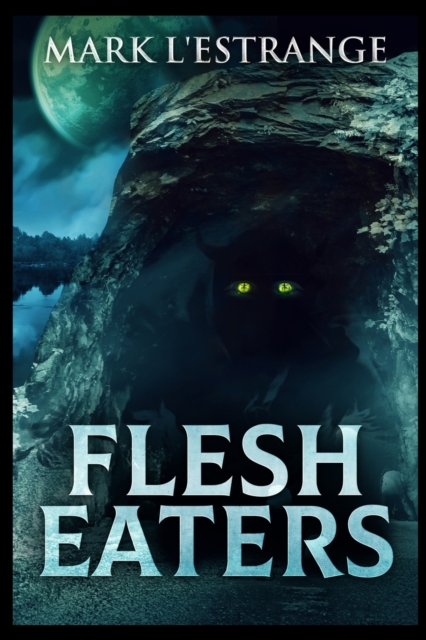 Flesh Eaters, Paperback / softback Book