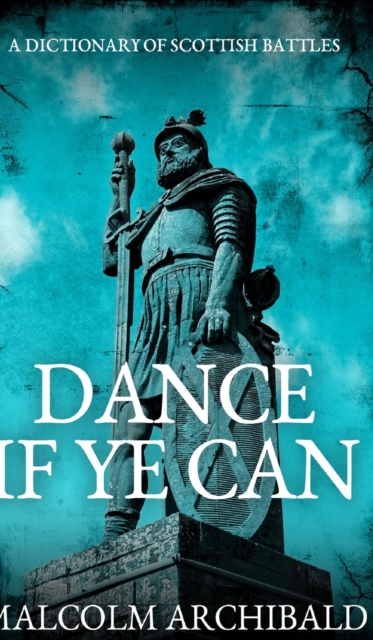 Dance If Ye Can, Hardback Book