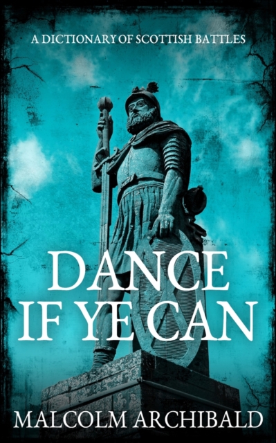 Dance If Ye Can, Paperback / softback Book