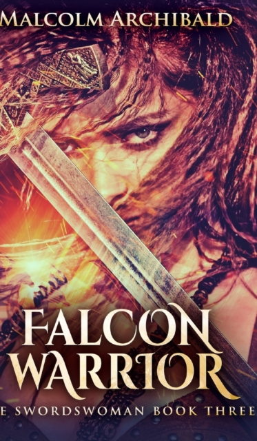 Falcon Warrior, Hardback Book