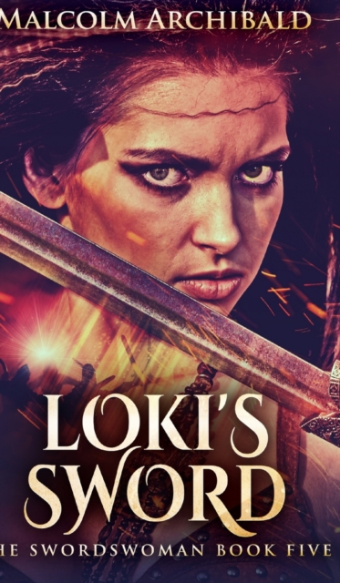 Loki's Sword, Hardback Book