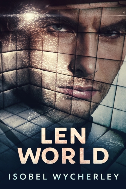 Len World (Gone Too Far West Book 2), Paperback / softback Book