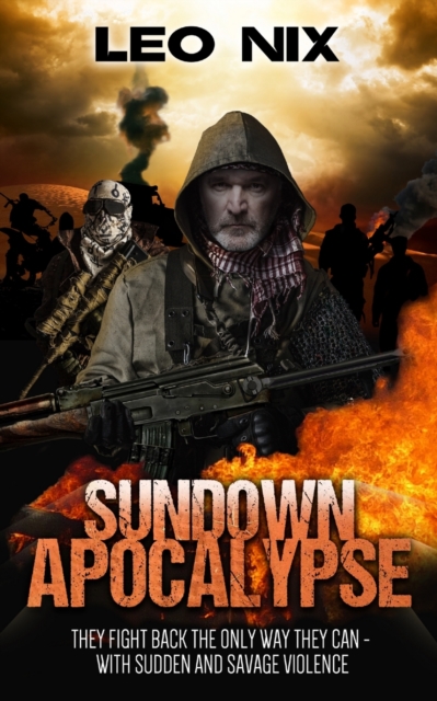 Sundown Apocalypse (Sundown Apocalypse Book 1), Paperback / softback Book
