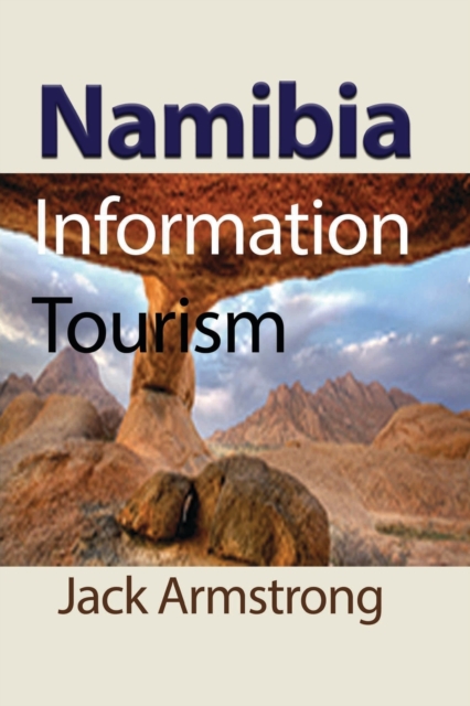Namibia : Information Tourism, Paperback / softback Book