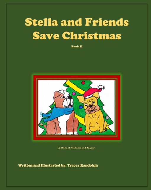 Stella and Friends Save Christmas, Paperback / softback Book