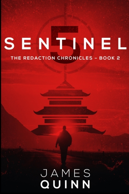 Sentinel Five (The Redaction Chronicles Book 2), Paperback / softback Book