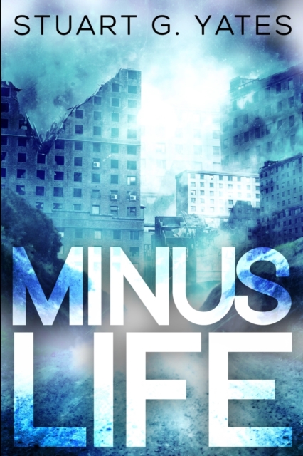 Minus Life, Paperback / softback Book