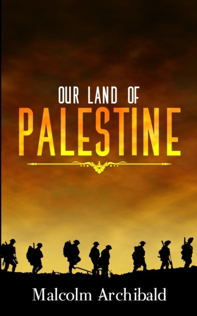 Our Land Of Palestine, Paperback / softback Book
