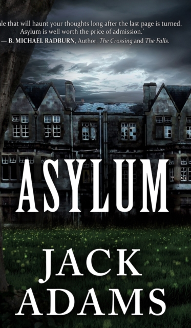 Asylum, Hardback Book