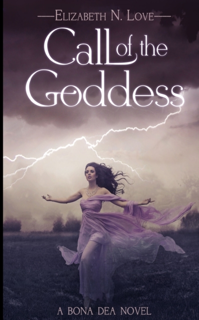 Call Of The Goddess (Stormflies Book 1), Paperback / softback Book