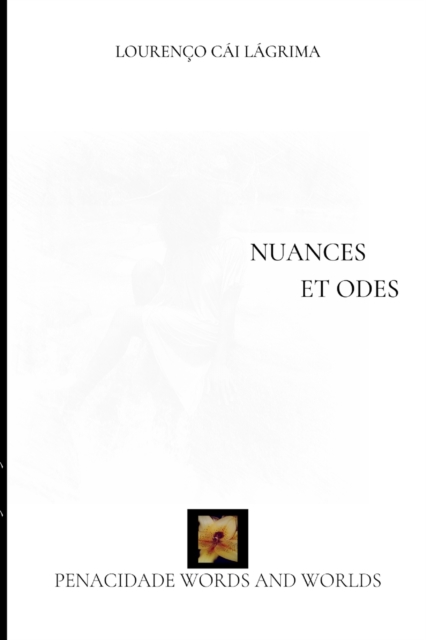 Nuances et Odes : French Translation, Paperback / softback Book