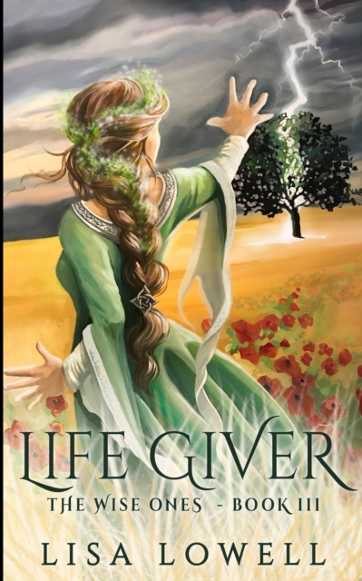 Life Giver (The Wise Ones Book 3), Paperback / softback Book