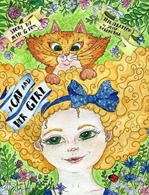 A Cat and her Girl, Hardback Book