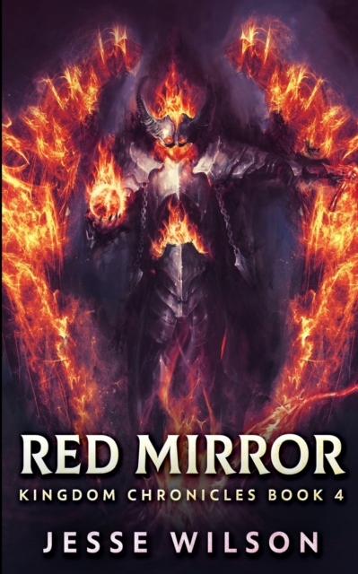 Red Mirror (Kingdom Chronicles Book 4), Paperback / softback Book