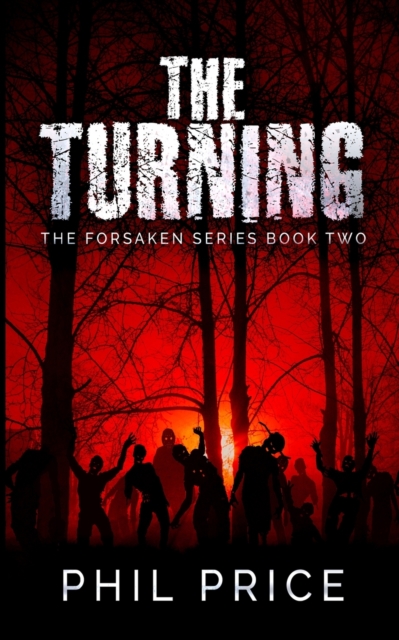 The Turning (The Forsaken Series Book 2), Paperback / softback Book
