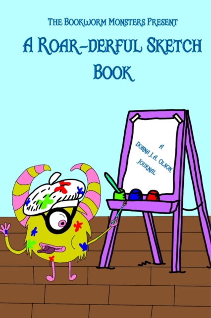 A Roar-derful Sketchbook : The Bookworm Monsters Present, Paperback / softback Book