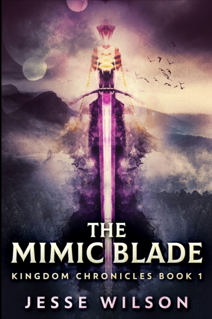 The Mimic Blade : Large Print Edition, Paperback / softback Book