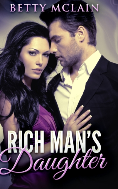 Rich Man's Daughter : Large Print Hardcover Edition, Hardback Book