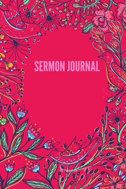 Sermon Journal : A 52 Week Inspirational Journal for Women, Paperback / softback Book