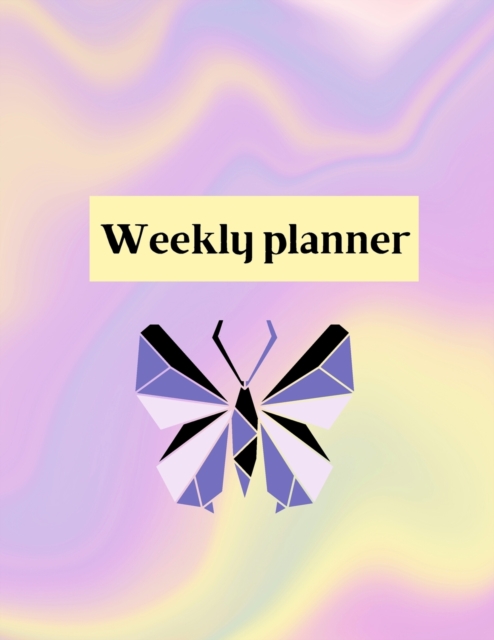 Weekly planner : Weekly Organizer Book for Activities, Daily planner, 8.5x11 size, Paperback / softback Book