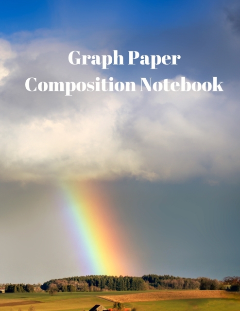 Graph Paper Composition Notebook : Grid Paper Notebook, Quad Ruled, Grid Composition Notebook for Math and Science Students, Paperback / softback Book
