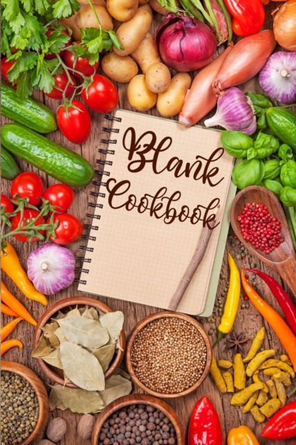 Blanck Cookbook : My Favorite Recipes Blank Cookbook- Write Your Own Recipe Book-Family Cookbook Recipe Journal, Paperback / softback Book