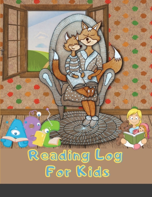 Reading Log For Kids : (8.5 x 11 Large) Reading Notebook For Ages 7 - 12 Child Friendly Layout 100 Record Pages (Reading Log Books), Paperback / softback Book