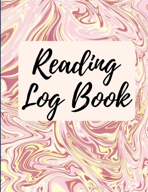 Reading Log Book : Reading Tracker Journal - Gifts for Book Lovers - Reading Record Book, Paperback / softback Book