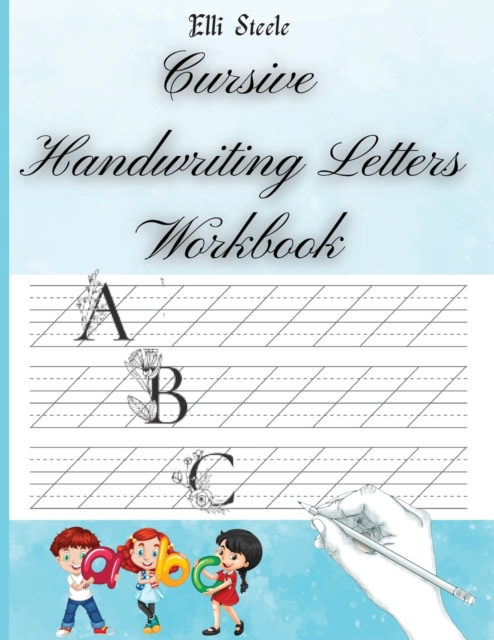 Cursive Handwriting Letters Workbook, Paperback / softback Book