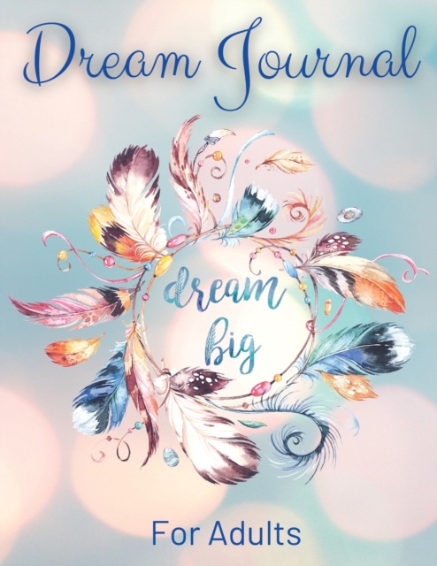 Dream Journal For Adults, Paperback / softback Book