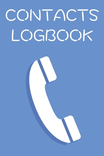 Contacts Logbook : Address Book Journal Notebook with Customisable Tabs, Paperback / softback Book