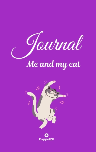 Journal : Me and my cat Purple Hardcover 124 pages 6X9 Inches, Hardback Book